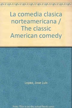 portada La Comedia Moderna Norteamericana (in Spanish)