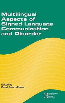 portada Multilingual Aspects of Signed Language Communication and Disorder: 11 (Communication Disorders Across Languages) (en Inglés)