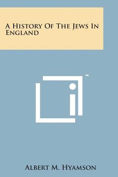 portada A History of the Jews in England (in English)