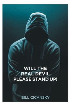 portada Will the Real Devil Please Stand Up! (in English)