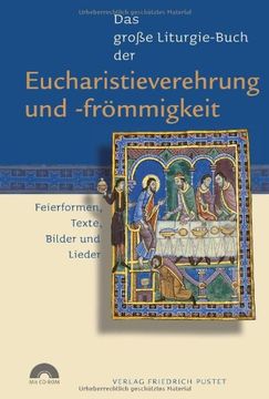 portada Das große Liturgie-Buch der Eucharistieverehrung und -frömmigkeit (en Alemán)