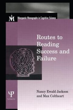 portada routes to reading success and failure: toward an integrated cognitive psychology of atypical reading (en Inglés)