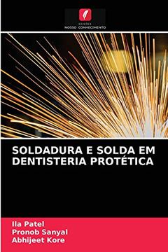portada Soldadura e Solda em Dentisteria Protética (en Portugués)