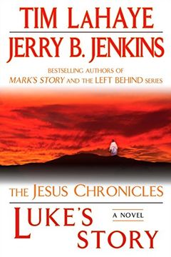 portada Luke's Story: The Jesus Chronicles (en Inglés)