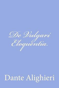 portada De Vulgari Eloquentia (in Italian)