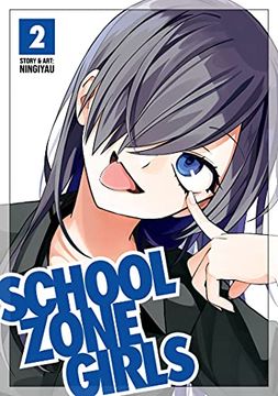 portada School Zone Girls Vol. 2 (en Inglés)