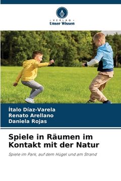 portada Spiele in Räumen im Kontakt mit der Natur (in German)