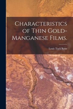 portada Characteristics of Thin Gold-manganese Films.