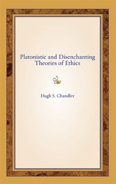 portada Platonistic and Disenchanting Theories of Ethics 