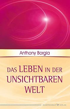 portada Das Leben in der Unsichtbaren Welt (in German)