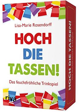 portada Hoch die Tassen! Das Feuchtfröhliche Trinkspiel (in German)