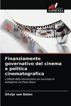 portada Finanziamento governativo del cinema e politica cinematografica (en Italiano)