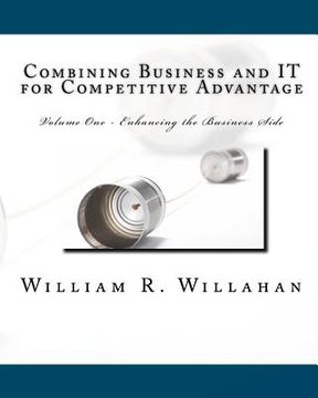 portada combining business and it for competitive advantage (in English)