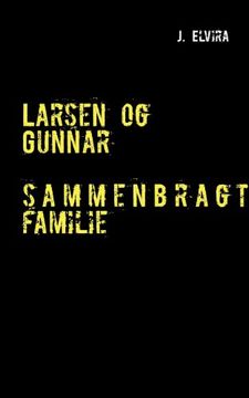 portada Larsen Og Gunnar (Danish Edition)