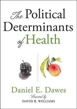 portada The Political Determinants of Health (en Inglés)