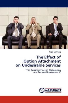 portada the effect of option attachment on undesirable services (en Inglés)