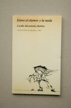 portada Entre el Clamor y la Nada (in Spanish)
