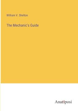 portada The Mechanic's Guide (in English)