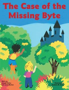 portada The Case of the Missing Byte (en Inglés)