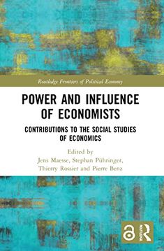 portada Power and Influence of Economists (Routledge Frontiers of Political Economy) (in English)