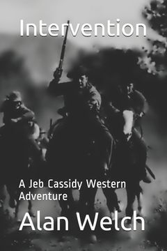 portada Intervention: A Jeb Cassidy Western Adventure