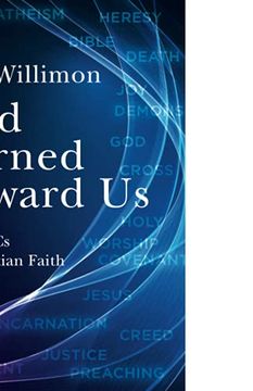 portada God Turned Toward us: The Abcs of Christian Faith (en Inglés)