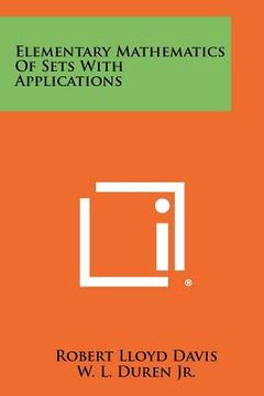 portada elementary mathematics of sets with applications (en Inglés)