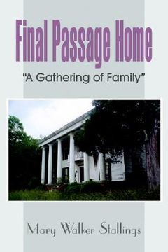 portada final passage home: a gathering of family (en Inglés)