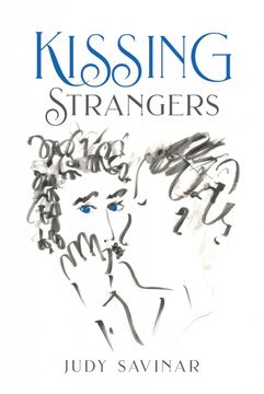 Kissing Strangers (en Inglés)