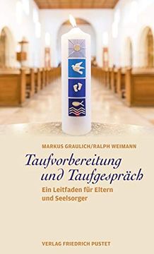 portada Taufvorbereitung und Taufgespräch: Ein Leitfaden für Eltern und Seelsorger (en Alemán)