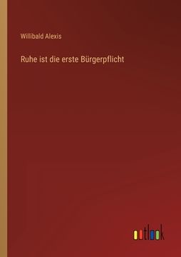 portada Ruhe ist die erste Bürgerpflicht (in German)