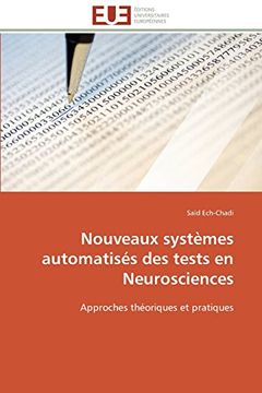 portada Nouveaux Systemes Automatises Des Tests En Neurosciences