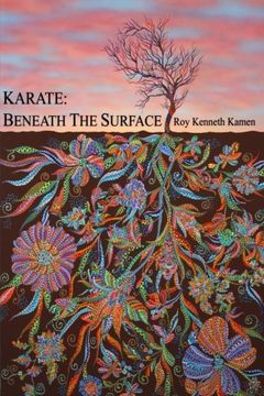 portada KARATE - BENEATH THE SURFACE: Emotional Content of Kata (in English)