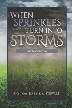 portada When Sprinkles Turn into Storms - Paperback Edition (en Inglés)