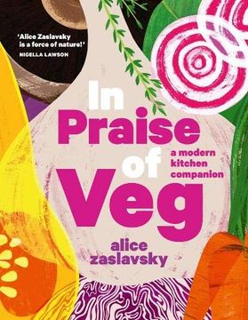 portada In Praise of Veg: A Modern Kitchen Companion 