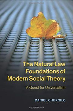 portada The Natural law Foundations of Modern Social Theory: A Quest for Universalism (en Inglés)