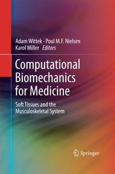 portada Computational Biomechanics for Medicine: Soft Tissues and the Musculoskeletal System