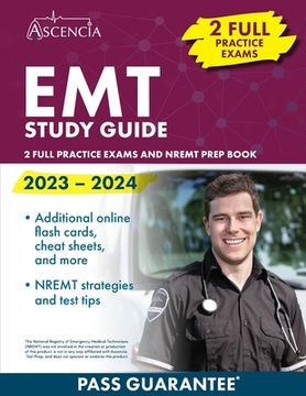portada EMT Study Guide 2023-2024: 2 Full Practice Exams and NREMT Prep Book (en Inglés)