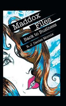 portada Maddox Files: Back to Business (in English)