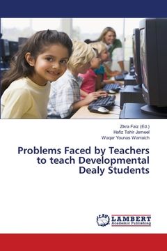 portada Problems Faced by Teachers to teach Developmental Dealy Students (in English)