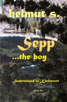 portada Sepp Sudetenland: Kleinerort (en Inglés)