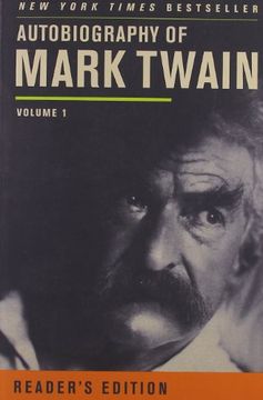 portada Autobiography of Mark Twain: Volume 1, Reader's Edition (Mark Twain Papers) (en Inglés)