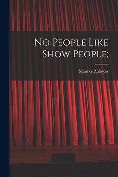 portada No People Like Show People; (en Inglés)