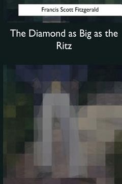 portada The Diamond as Big as the Ritz (en Inglés)