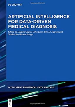 portada Artificial Intelligence for Data-Driven Medical Diagnosis: 3 (Intelligent Biomedical Data Analysis, 3) 