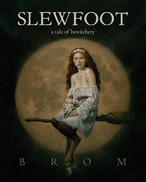 portada (Yayas)Slewfoot: A Tale of Bewitchery (en Inglés)