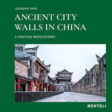 portada Ancient City Walls in China: A Heritage Rediscovered (en Inglés)
