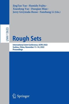 portada Rough Sets: International Joint Conference, Ijcrs 2022, Suzhou, China, November 11-14, 2022, Proceedings