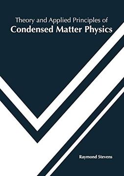 portada Theory and Applied Principles of Condensed Matter Physics 