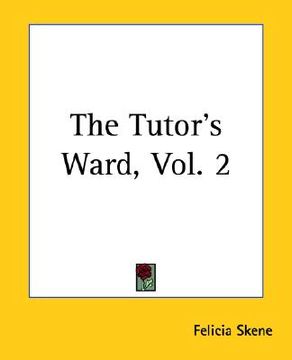 portada the tutor's ward, vol. 2 (en Inglés)